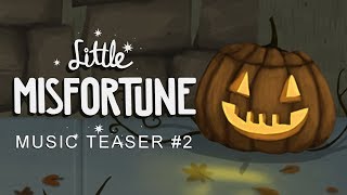 Gothspel  Little Misfortune OST Teaser [upl. by Eresed247]