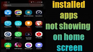 how to fix installed apps but not showing on home screen [upl. by Rramed]