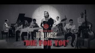 Die For You  The Weeknd 70s James Bond Style Cover starring Tatum Langley [upl. by Urquhart]