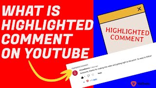 what is highlighted comment on youtube  highlighted comment on youtube [upl. by Nola]