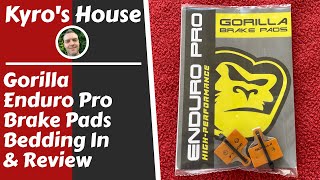 Gorilla Enduro Pro Brake Pad Review [upl. by Domineca171]