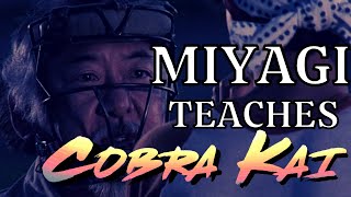 Mr Miyagi teaches COBRA KAI Style [upl. by Gaylene]