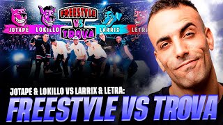 LOKILLO Y JOTAPÉ VS LETRA Y LARRIX FREESTYLE VS TROVA 🐶 FIESTA DE LOS CRIOLLOS 🇨🇴 Reacción [upl. by Brigid]