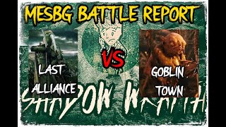 Battle Report Goblin Town vs Last Alliance 650 pts [upl. by Zetnahs]