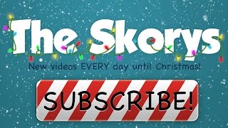 The Skorys 25 Days of Christmas Trailer [upl. by Nuarb]