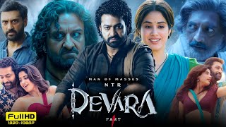 Devara Part 1 Full Movie In Hindi  Jr NTR  Saif Ali Khan  Janhvi Kapoor  Ajay  Facts amp Details [upl. by Asiulairam167]