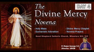 The Divine Mercy l 9 day Novena  DAY 4  Fr Rojan George VC l Live from Melbourne Australia [upl. by Katonah]