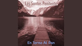 En Torno Al Pan [upl. by Ahsyia]