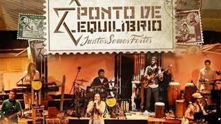 Juntos Somos Fortes  Ponto de Equilibrio DVD completo [upl. by Arytal]