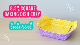 85 Inches Square Baking Dish Cozy casserolecozy bakingdishcozy [upl. by Idnac456]