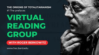 The Origins of Totalitarianism 1 2023 The Prefaces [upl. by Darwen]