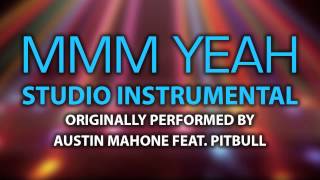 Mmm Yeah Cover Instrumental In the Style of Austin Mahone feat Pitbull [upl. by Phionna]