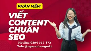 Phần Mềm Viết Content Chuẩn SEO  Tools Content AI [upl. by Ardnuek504]