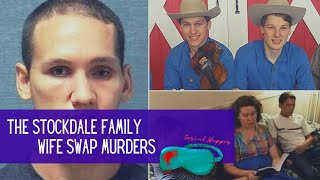 The Stockdale Family Wife Swap Murders [upl. by Dylana]