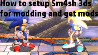 How to setup Sm4sh 3ds for modding and get mods [upl. by Asirret]