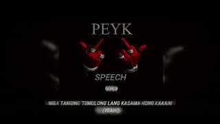 S p e e c h  PEYK  Official Lyrics Video  Prod By Trayvie [upl. by Brendin]