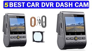 New Best Car DVR Dash Cam  Top 5 Best Car DVR Dash Cam 2024 [upl. by Niatirb]