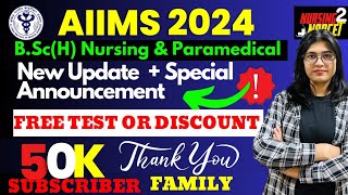 AIIMS New Notification  Special Announcement  Free Test Series Or Discount 🎉🥰 [upl. by Burkley]