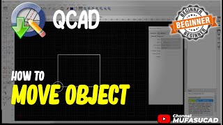 QCAD How To Move Object [upl. by Herra419]