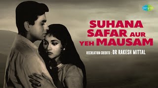 Suhana Safar Aur Yeh Mausam  Dr Rakesh Mittal  Mukesh  Salil Chowdhury  Old Hindi Cover Song [upl. by Eikcaj]