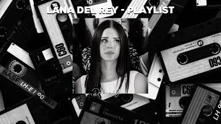 My favourite Lana Del Rey songs  A Playlist  Pt2 [upl. by Icrad514]