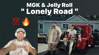 MGK amp Jelly Roll  quot Lonely Road Official Music Video   Reaction [upl. by Brenton379]