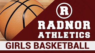 Radnor vs Interboro High School Girls Varsity Basketball [upl. by Lacy979]