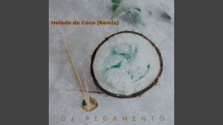 Helado De Coco Remix [upl. by Atirys224]