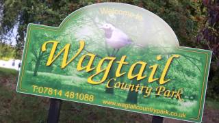 Wagtail Country Park [upl. by Halehs]