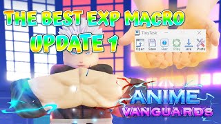 NEW THE BEST MACRO IN UPDATE 1  ANIME VANGUARDS [upl. by Annabella]