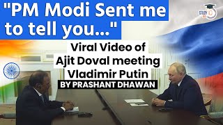 Viral Video of Ajith Doval meeting Vladimir Putin  PM Modi sent me to discuss Ukraine [upl. by Ydarb]