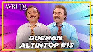 Burhan Altıntop Serisi 13  Avrupa Yakası [upl. by Itsa]