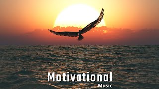 Motivational background music no copyright  Inspirational background music no copyright [upl. by Tung]