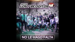 No Le Hago Falta  Los Recoditos Karaoke Original Pista [upl. by Accebor557]