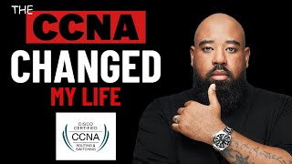 The CCNA Changed My Life [upl. by Adriell]