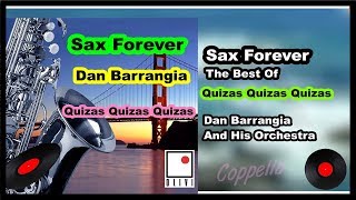 SAX FOREVER  QUIZAS QUIZAS GUIZAS  MUSIC AND LOUNGE  AMBIENT MUSIC  COPPELIA OLIVI [upl. by Barna]