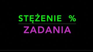 Stężenie procentowe ZADANIA Krok po kroku 116 [upl. by Ahsitak]