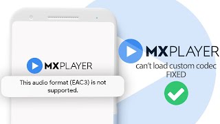 MX Player EAC3 Audio Not Supported FIXED [upl. by Ecinahc245]