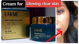 lakme lumi smooth aha gel cream review in Tamil lakme moisturizer [upl. by Alegnaoj]