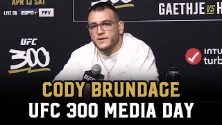 Cody Brundage on Bo Nickal “People think he’s the second coming of Jesus”  UFC 300 [upl. by Thurlough]