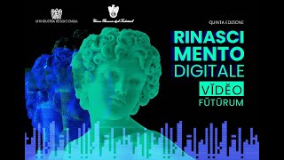 RINASCIMENTO DIGITALE VIDEO FUTURUM [upl. by Porter]