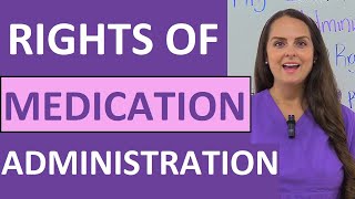 Rights of Medication Administration in Nursing 5 6 7 9 10 12 NCLEX Review [upl. by Eilsek135]