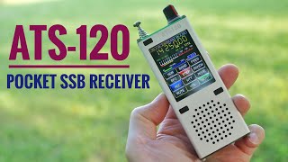 New SSB Pocket Receiver ATS120 LWMWSWCBFM Review [upl. by Fagen]