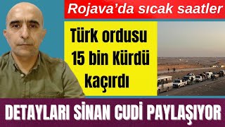 ROJAVA’DA SICAK SAATLER TÜRK ORDUSU 15 BİN KÜRDÜ KAÇIRDI [upl. by Dennard43]