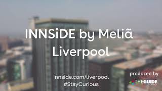 Look inside the citys newest hotel INNSide by Melia Liverpool  The Guide Liverpool [upl. by Odel]