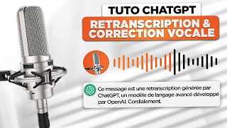 🎙️ ChatGPT  retranscription vocale et correction [upl. by Derinna]