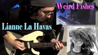 LIANNE LA HAVAS  WEIRD FISHES  GUITAR COVER [upl. by Maples]