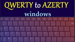 How to change keyboard from QWERTY to AZERTY Windows 8 [upl. by Lannie]