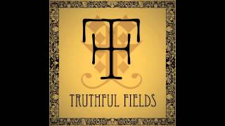 Truthful Fields  Jerusalem Aus Gold [upl. by Adon628]