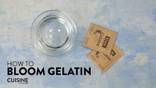 How to Bloom Gelatin  Cuisine at Home [upl. by Haliek268]